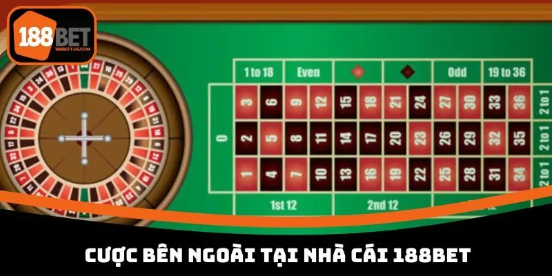 roulette truc tuyen 188bet cuoc ben ngoai Cược bên ngoài tại nhà cái 188BET